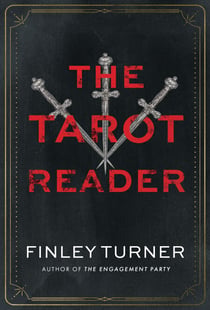 The Tarot Reader - A Novel