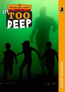 In Too Deep - The Shenanigans Series, Book Five