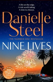 Nine Lives - Escape with a sparkling story of adventure, love and risks worth taking