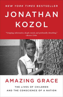 Amazing Grace - The Lives of Children and the Conscience of a Nation