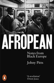Afropean - Notes from Black Europe