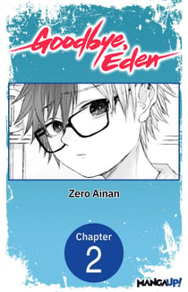 Goodbye, Eden #002