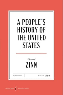 A People's History of the United States - 1492 to Present, Revised and Updated Edition