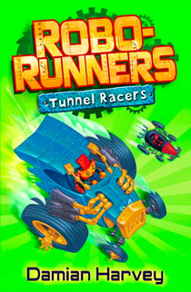 Tunnel Racers - Book 2