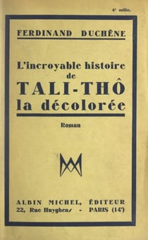 L'incroyable histoire de Tali-Thô, la décolorée