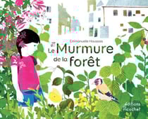 Le murmure de la forêt