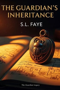 The Guardian's Inheritance - The Guardian Legacy, #2