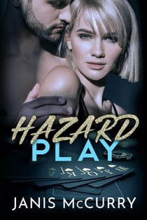 Hazard Play - Protect and Save, #2