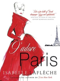 J'adore Paris - A Novel