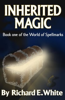 Inherited Magic - World of Spellmarks, #1
