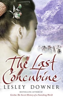 The Last Concubine - The Shogun Quartet, Book 2
