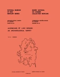 Algonkians of Lake Nipigon - An Archaeological Survey