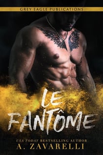 Le Fantôme (Un roman Gangs de Boston)