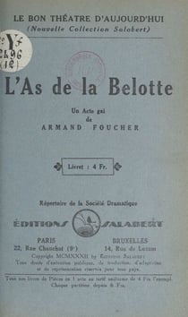 L'as de la belotte - Un acte gai