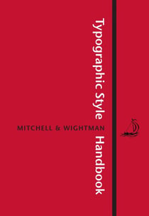 Typographic Style Handbook - A Guide to Typography from Libanus Press