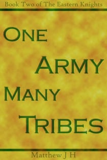 One Army, Many Tribes - Eastern Knights, #2