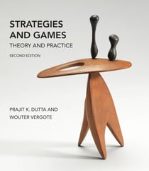 Strategies and Games, second edition - Theory and Practice