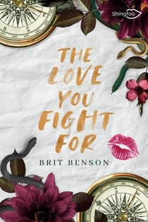 The Love You Fight For - Edition Française