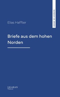 Briefe aus dem hohen Norden