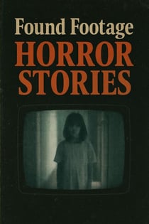 Found Footage Horror Archive
