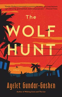 The Wolf Hunt - A Novel