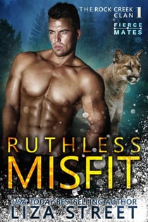 Ruthless Misfit - Fierce Mates: Rock Creek Clan, #1
