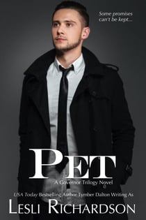 Pet: A Governor Trilogy Novel - Governor Trilogy, #5