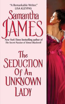The Seduction of an Unknown Lady
