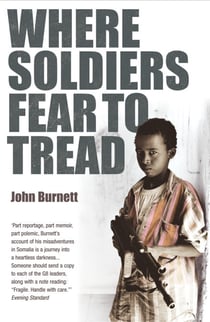 Where Soldiers Fear To Tread - At Work in the Fields of Anarchy