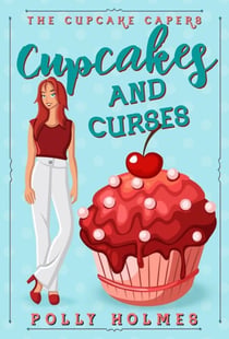 Cupcakes and Curses - The Cupcake Capers, #2