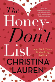The Honey-Don't List - the sweetest romcom from the bestselling author of The Unhoneymooners