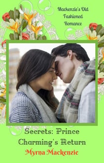 Secrets: Prince Charming's Return - The Secrets Duo, #2