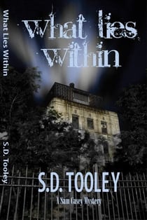 What Lies Within - Sam Casey, #5