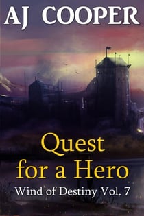 Quest for a Hero - Wind of Destiny, #7