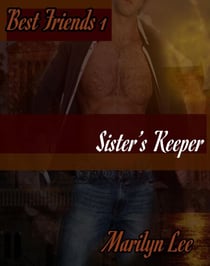 Sister's Keeper - Best Friends, #1