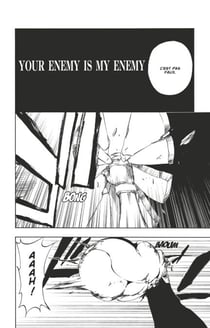 Bleach - T42 - Chapitre 367 - YOUR ENEMY IS MY ENEMY