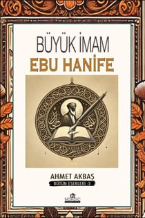 Büyük İmam Ebu Hanife