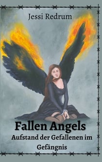 Fallen Angels - Aufstand der Gefallenen im Gefängnis