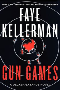 Gun Games - A Decker/Lazarus Novel