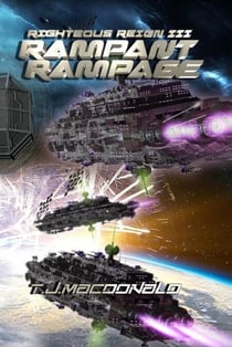 Righteous Reign Episode III Rampant Rampage - Righteous Reign, #2