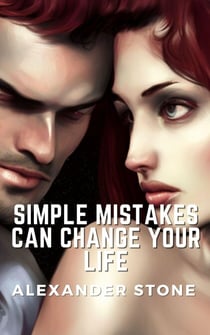 Simple Mistakes Can Change Your Life