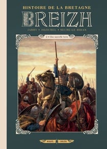 Breizh Histoire de la Bretagne T02 - Une nouvelle terre