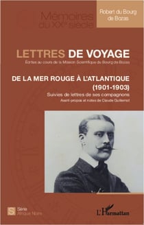 Lettres de voyage - De la Mer Rouge à l'Atlantique (1901-1903)