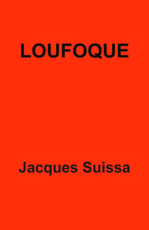 Loufoque - Pièce de théâtre