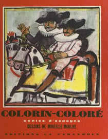 Colorin coloré - Contes d'Espagne