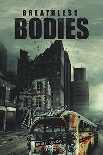 Breathless Bodies - Breathless Bodies, #1