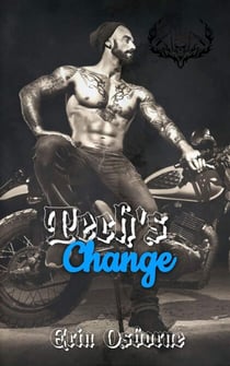 Tech's Change - Wild Kings MC: Dander Falls, #4.5
