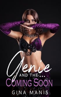 Genie and the Demon Slayers - The Wish Romance, #2