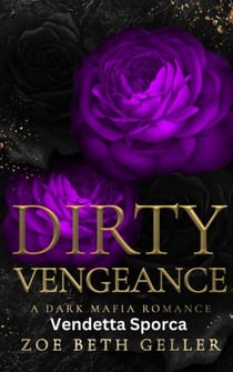 Dirty Vengeance-Vendetta Sporca - Dirty (Micheli Mafia) Seri, #1