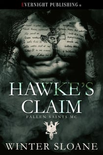 Hawke's Claim - Fallen Saints MC, #2